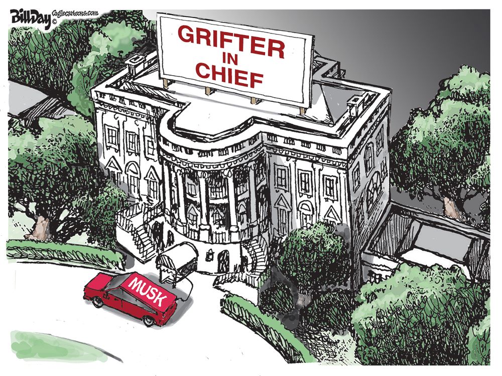 Grifter In Chief, A Cartoon by Award-Winning Bill Day