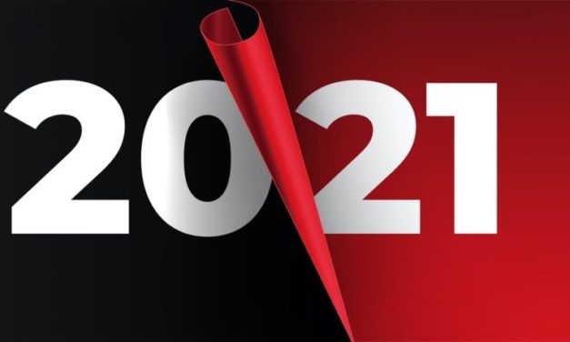 2021 Brings In Challenge and Opportunity, Change and Options